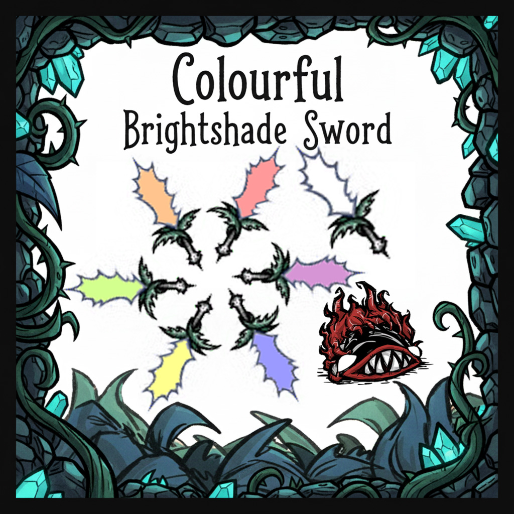 多彩亮茄剑Colourful Brightshade Sword – Don't Starve Together Mod