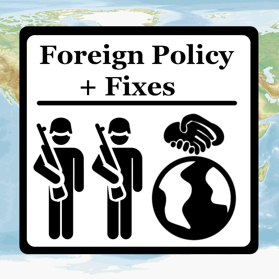 Foreign Policy Standalone [See Description]