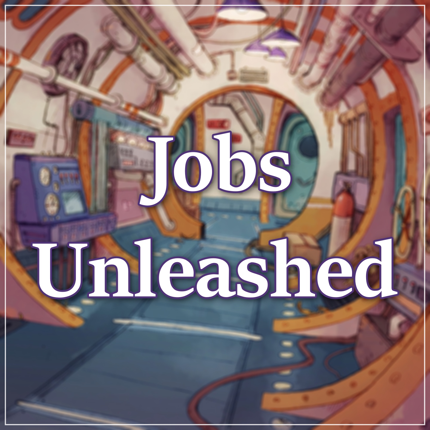 Jobs Unleashed