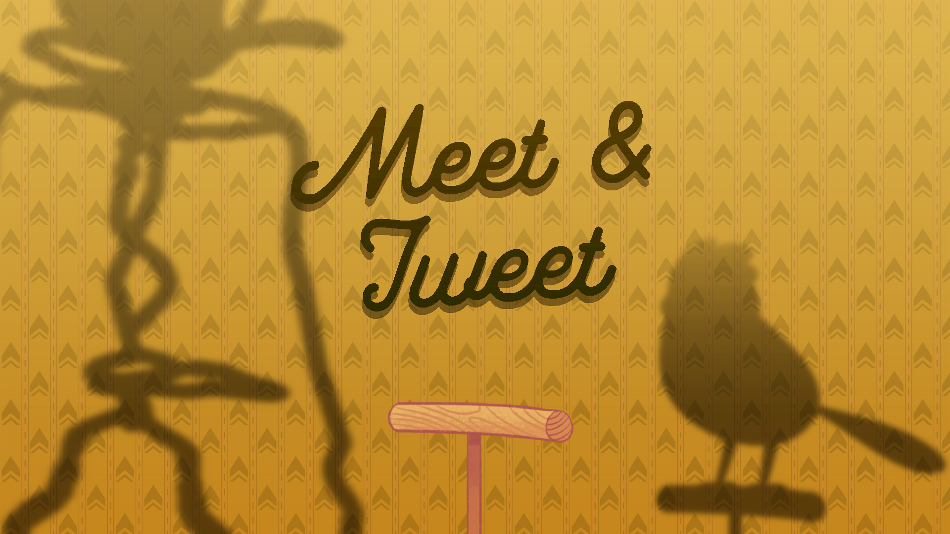 Meet & Tweet Deluxe