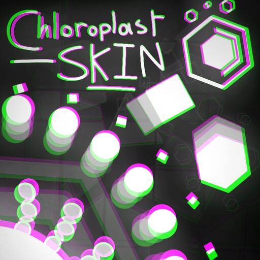 Chloroplast Skin