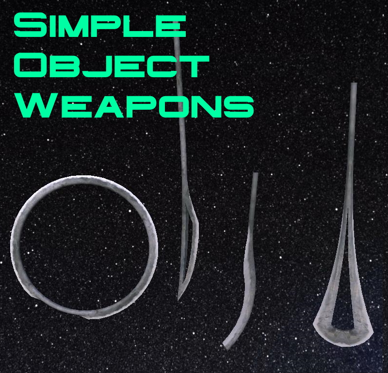 Simple Object Weapons