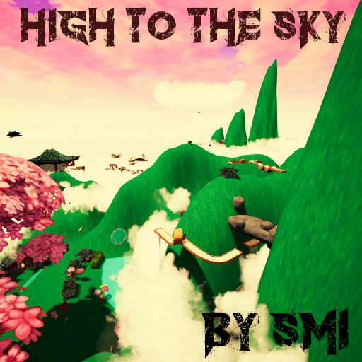|HIGH TO THE SKY| by smi