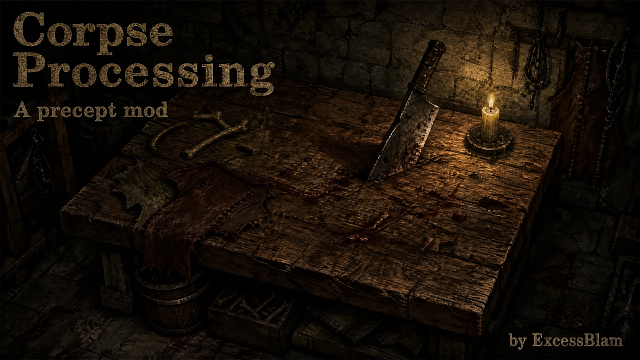Corpse Processing