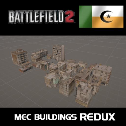 Battlefield 2 MEC Buildings (Redux, Part 1/2)