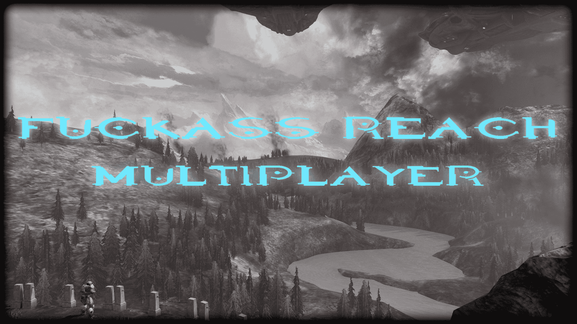 Fuckass Reach (Multiplayer)