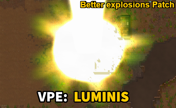VPE - Luminis - Better explosions Patch mod preview for RimWorld