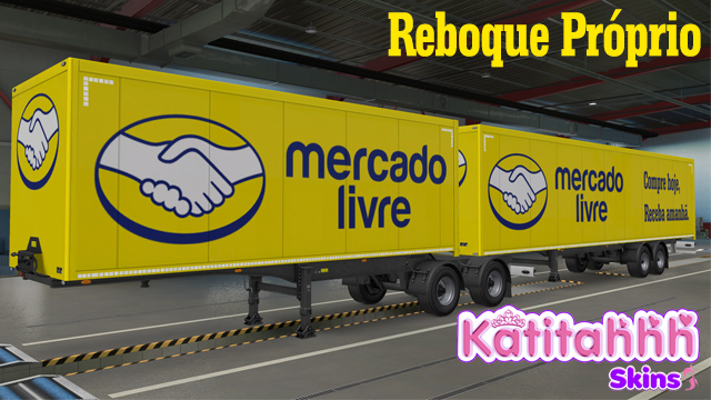 Skin Mercado Livre - Reboque Próprio -  OWN TRAILER (Mercado de Carga)