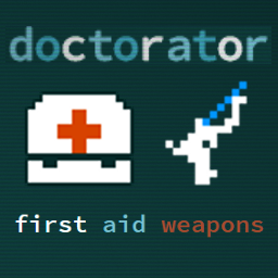 Doctorator: Healing Weapons