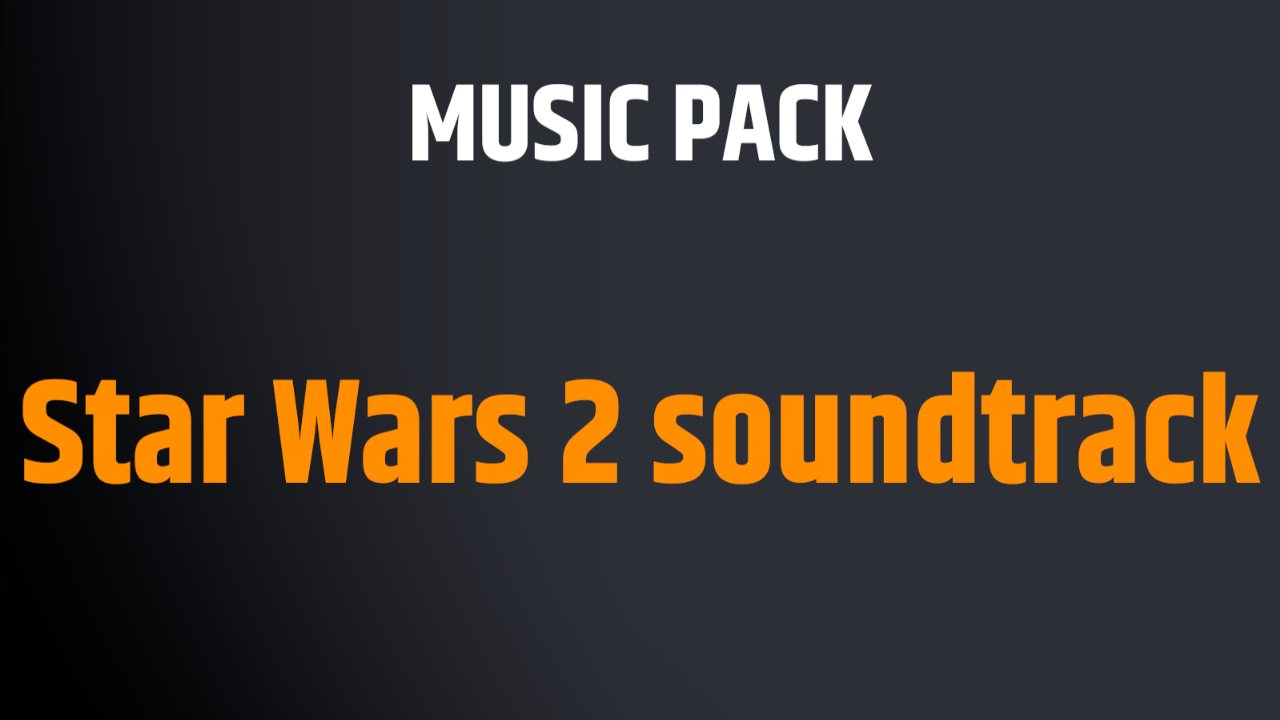 Star Wars 2 soundtrack
