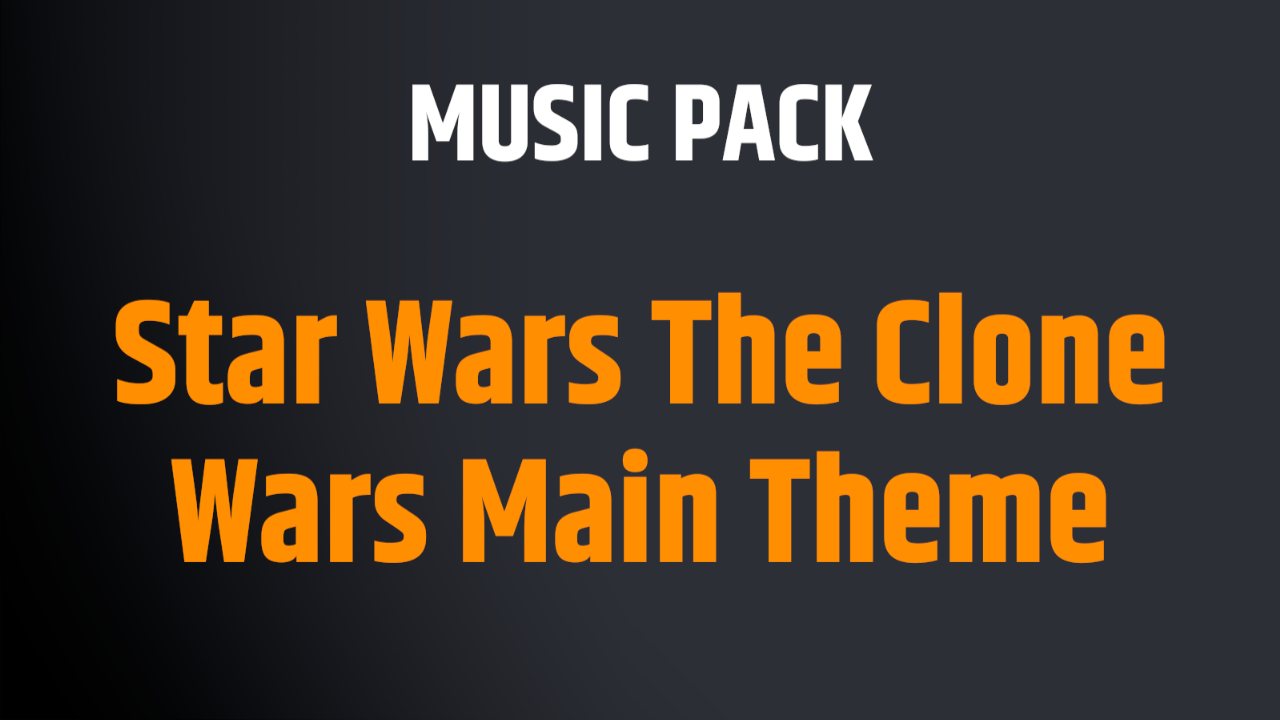 Star Wars The Clone Wars Main Theme