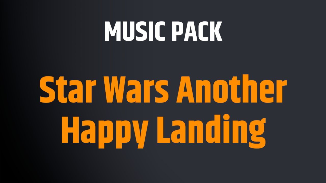 Star Wars Another Happy Landing