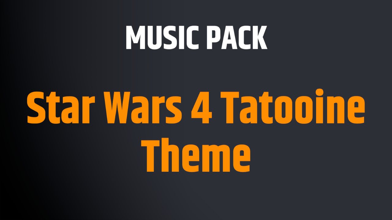 Star Wars 4 Tatooine Theme