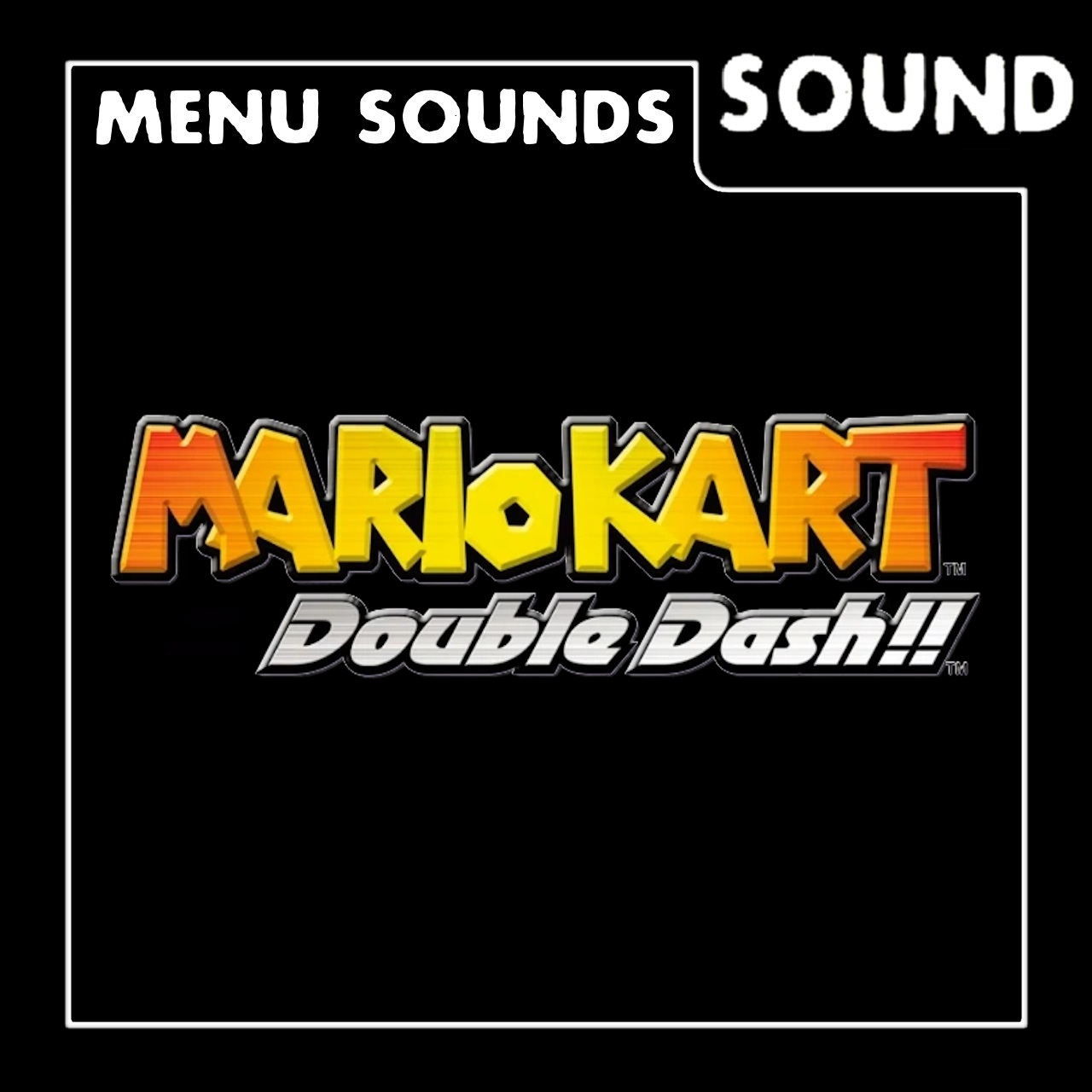 Menu Sounds: Mario Kart Double Dash
