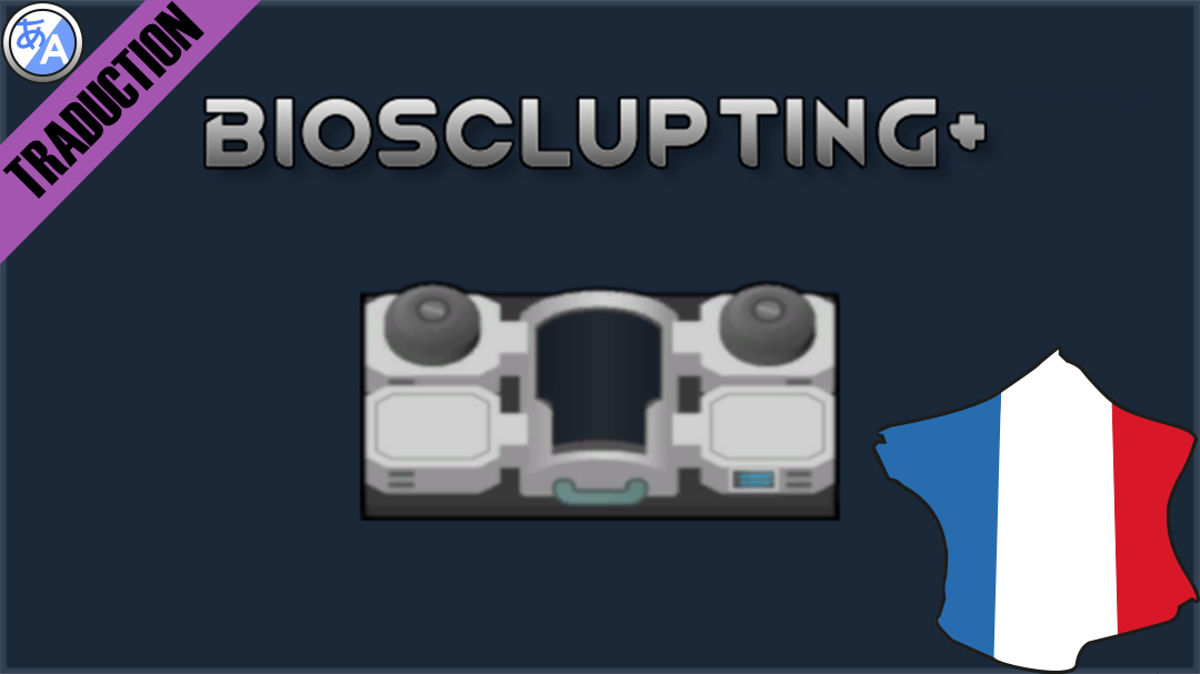 BioSculptingPlus [Fr]