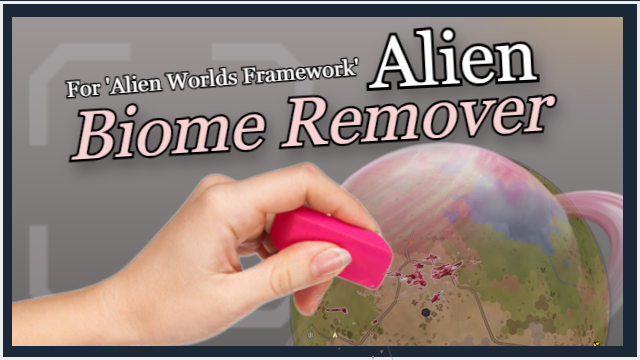 Alien Biome Remover