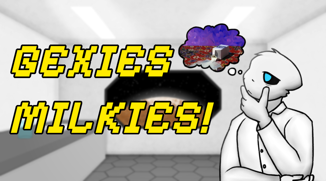Gexies milkies