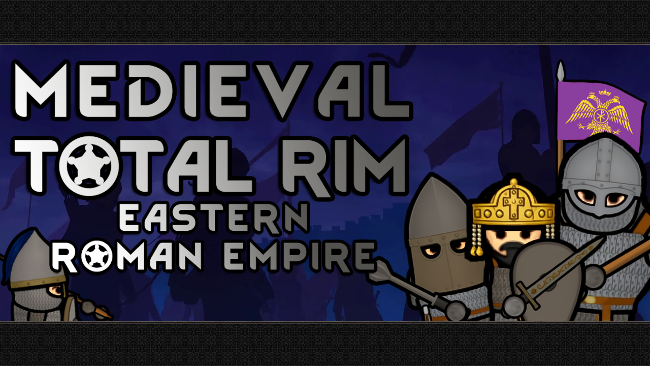 Medieval Total Rim: The Eastern Roman Empire