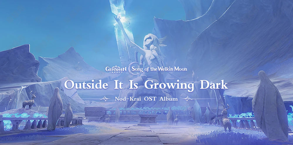 Genshin Impact Music - Nod‑Krai - Outside It Is Growing Dark