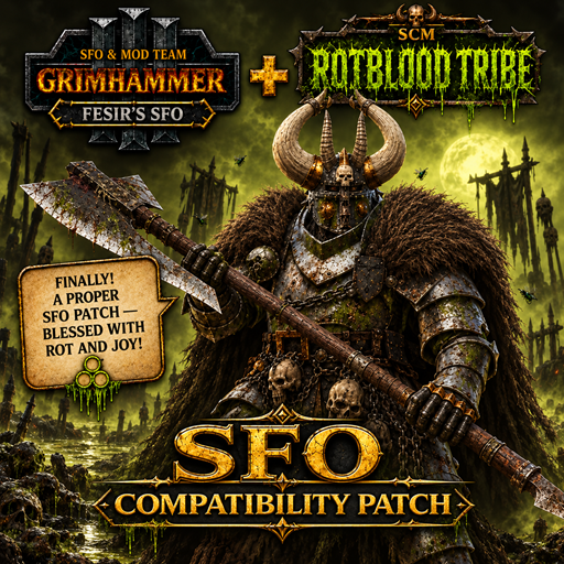 SCM Rotblood Tribe — SFO Compatibility Patch