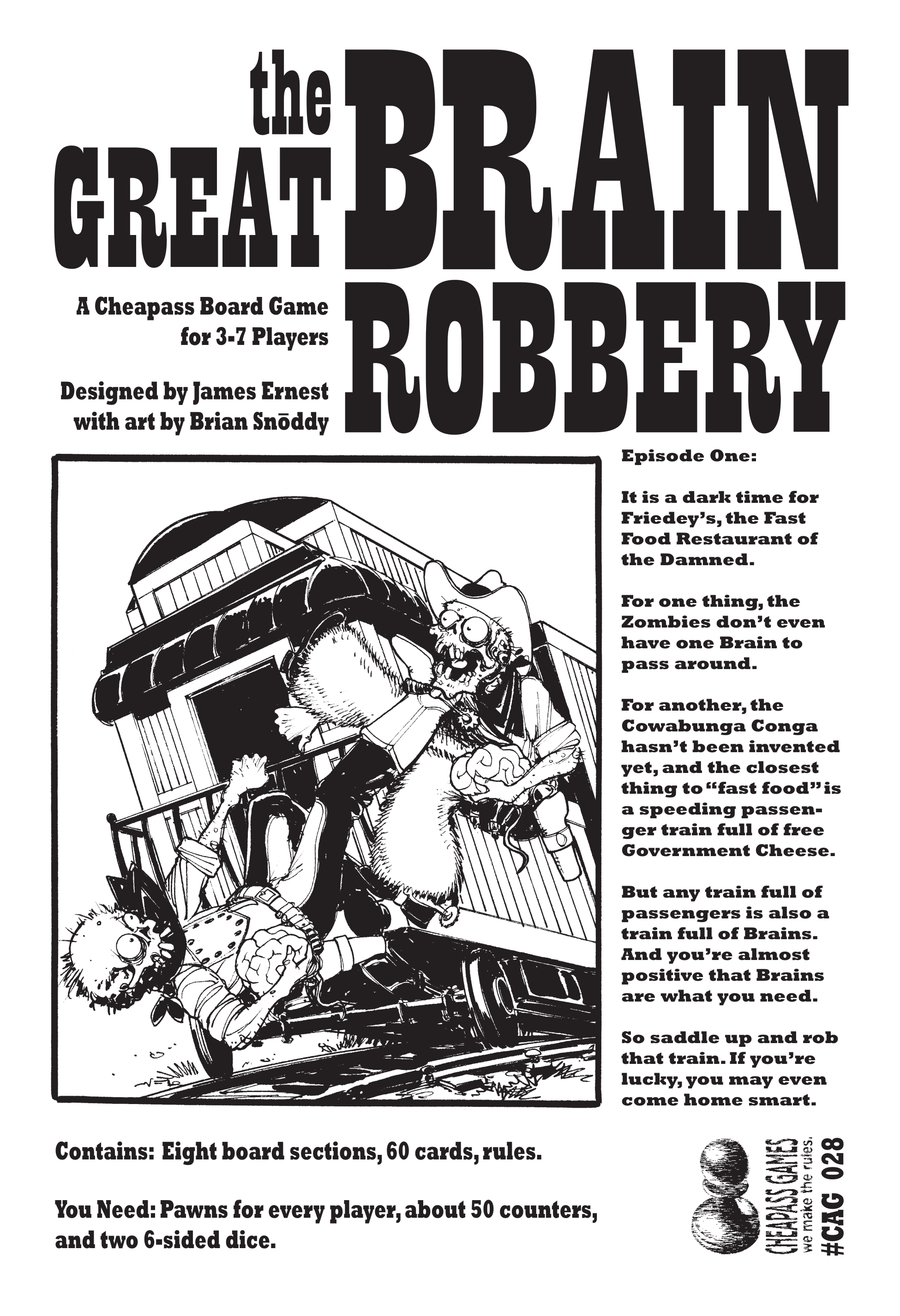 The Great Brain Robbery [CAG]