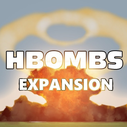 HBOMBS Expansion (Mark 27 Thermonuclear Fixed)