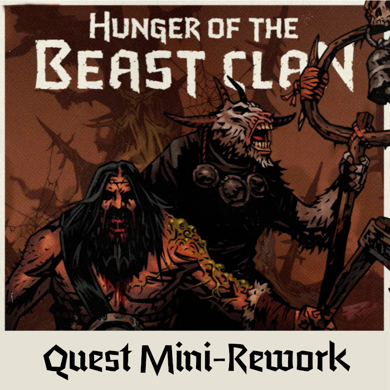 [Hunger of the Beast Clan] Quest Mini-Rework preview