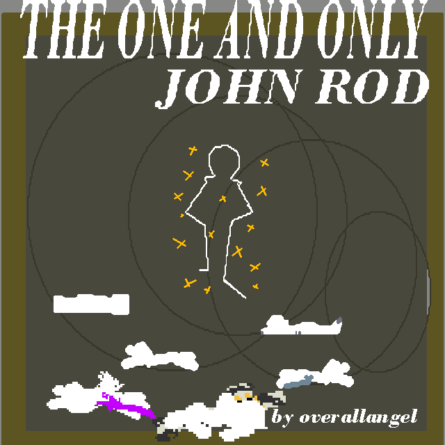 JOHN ROD | THE ONE AND ONLY