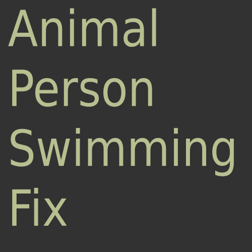 Animal Person Swimming Fix preview