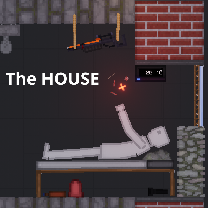 The HOUSE