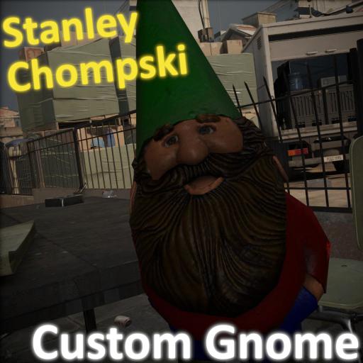 Stanley Chompski | Custom Gnome Mod
