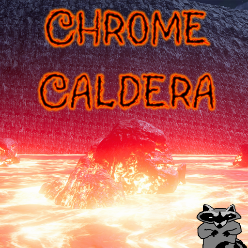 Chrome Caldera
