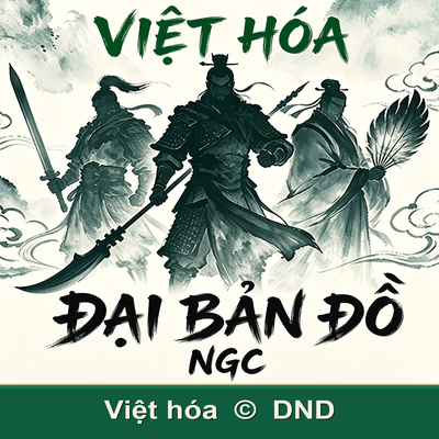 NGC/Cập nhật bản đồ địa danh 06/2026 - Việt Hóa V2.0 preview