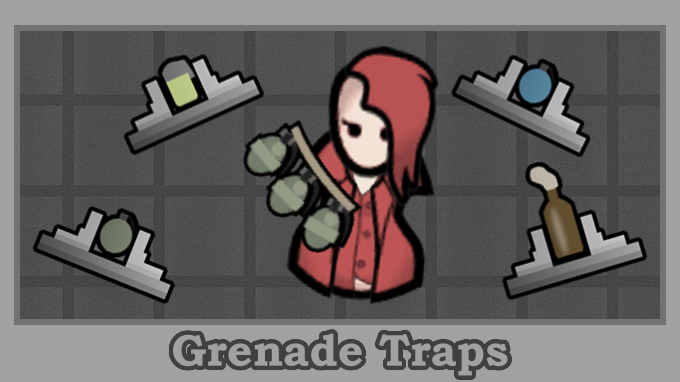 Grenade Traps