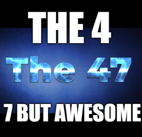 The 47 But Awesome