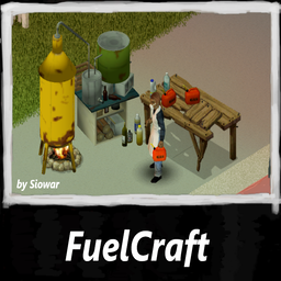 FuelCraft (B42) – Project Zomboid Mod