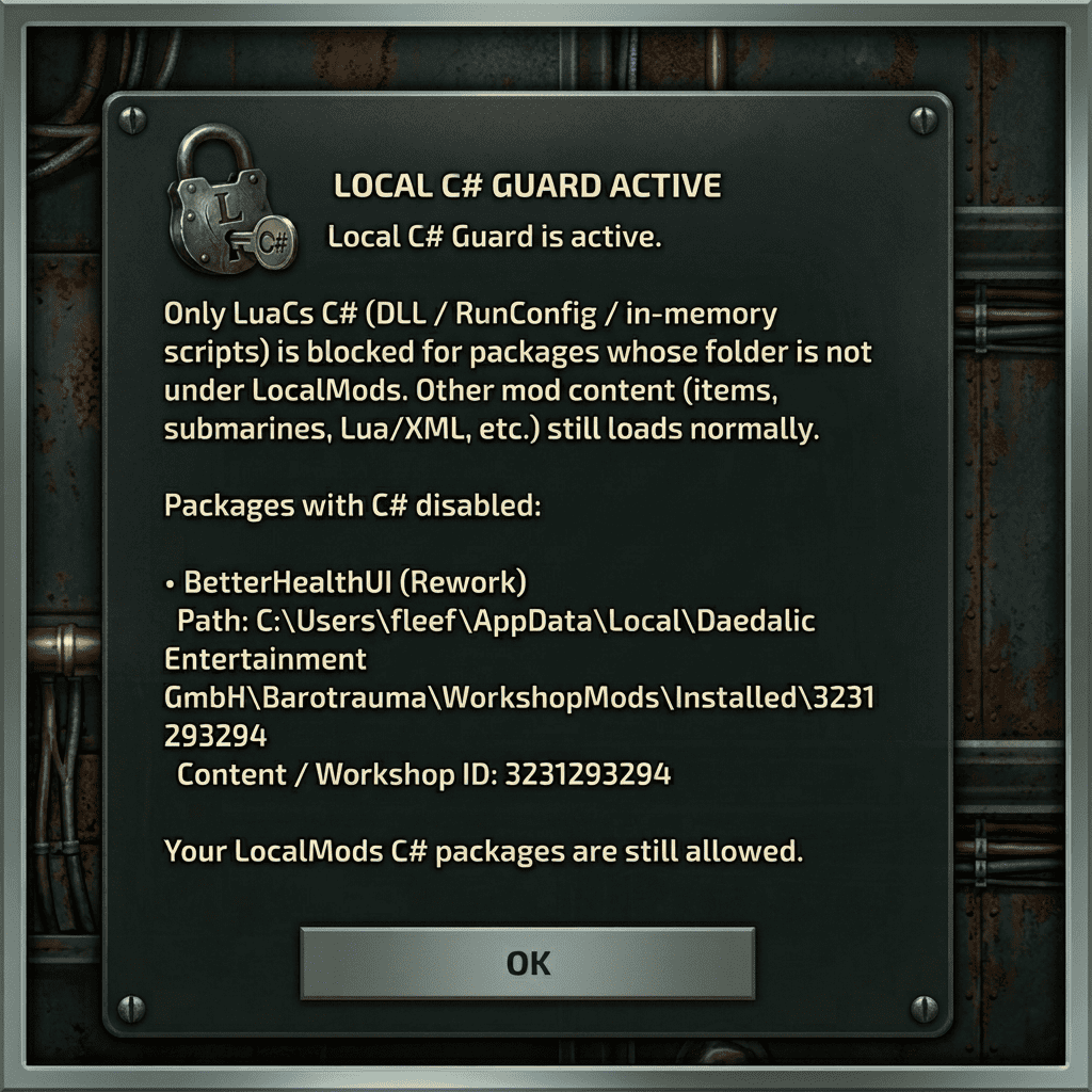 Local C# Guard – LuaCs C# only from LocalMods