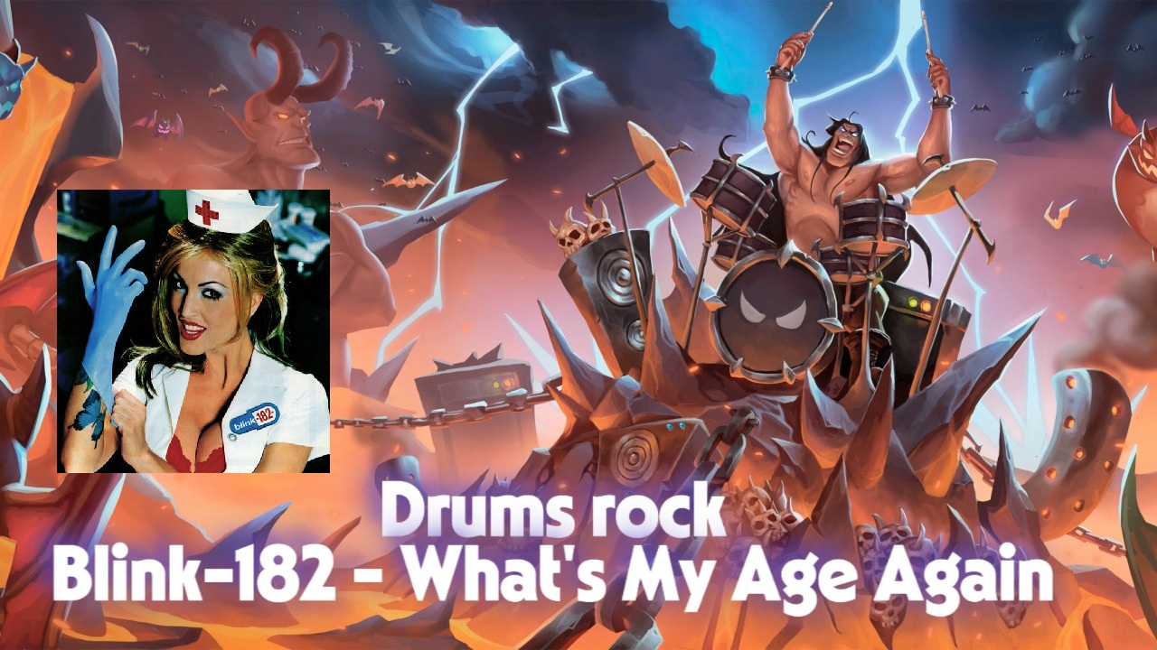Blink-182 - What's My Age Again?