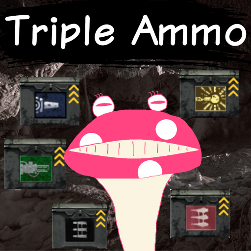 [Syote]Triple ammo