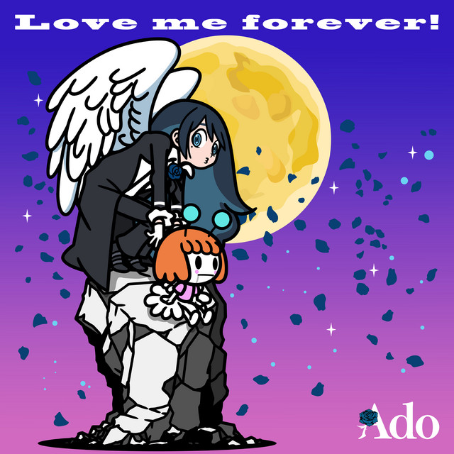 Love me forever! - Ado, Tsunku