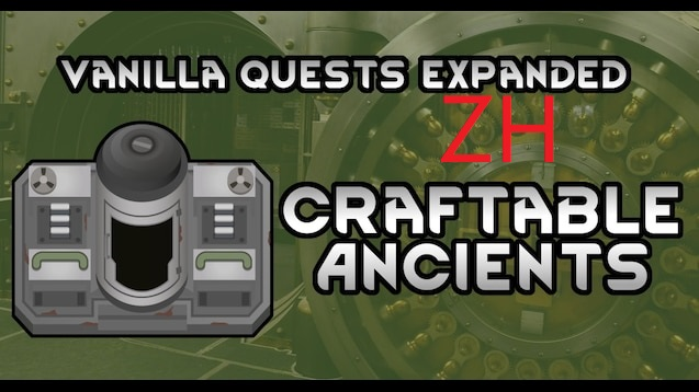 VQE Ancients Craftable - CN 简体中文翻译