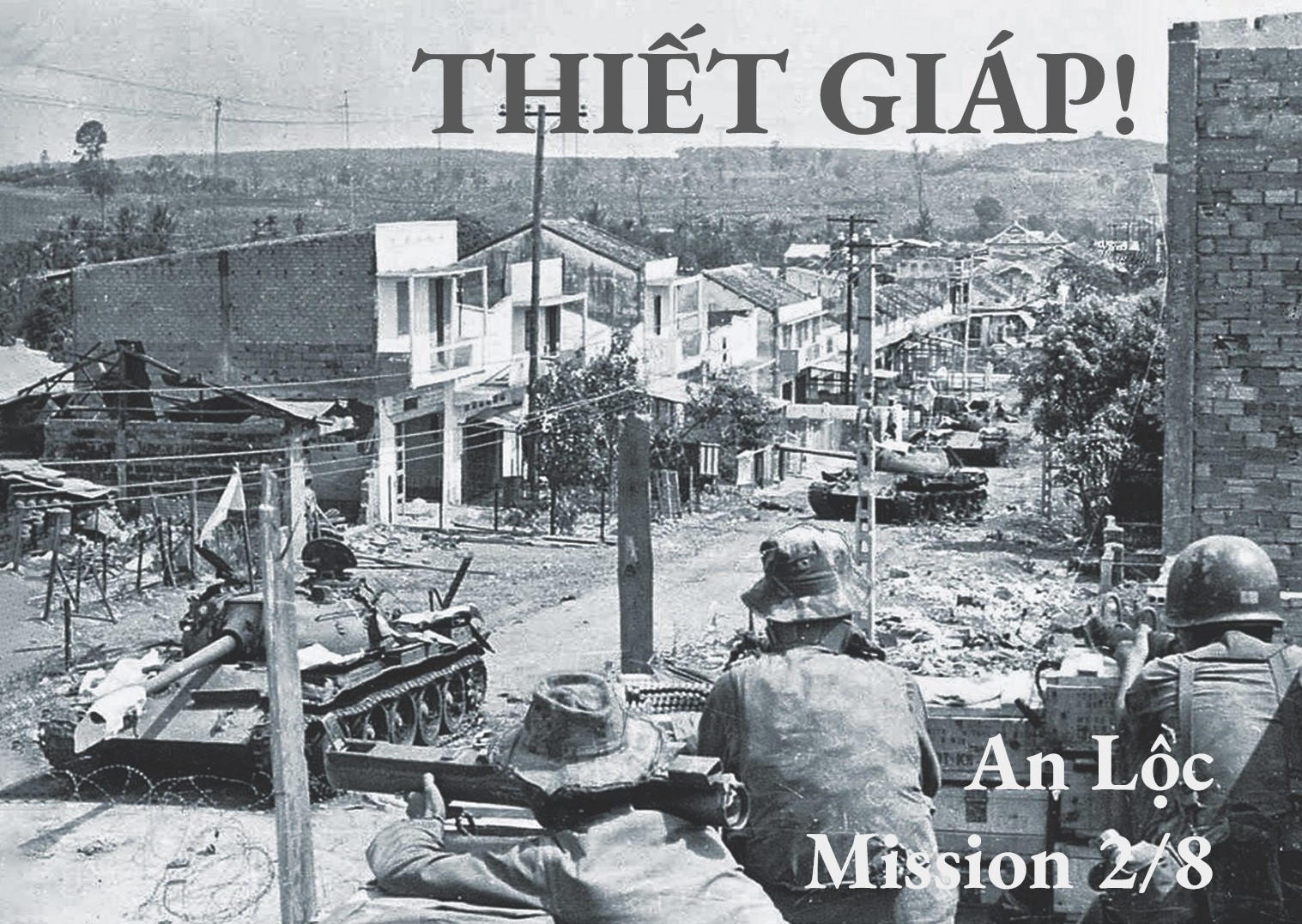 "Thiết Giáp!" [Vietnam Mission]