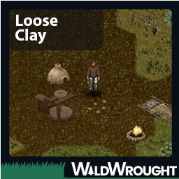 Wildwrought: Loose Clay