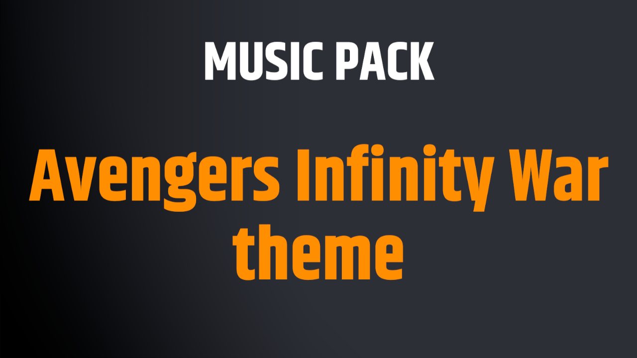 Avengers Infinity War theme