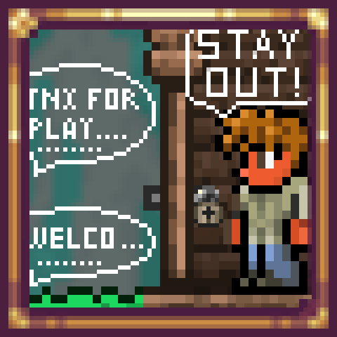 Stay out, annoying things! – Terraria Mod