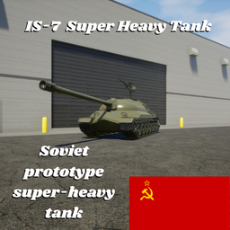 Is-7 Super Heavy Tank