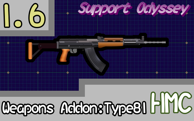 [HMC]Weapons Addon:Type81