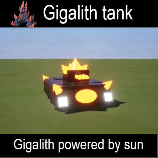 Gigalith tank powered by sun
