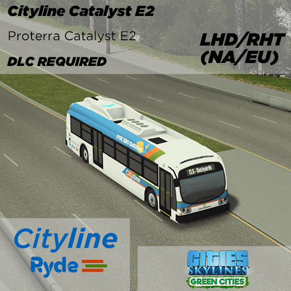 Ryde: Cityline - Catalyst E2 - BIOBUS Version [LHD/RHT]