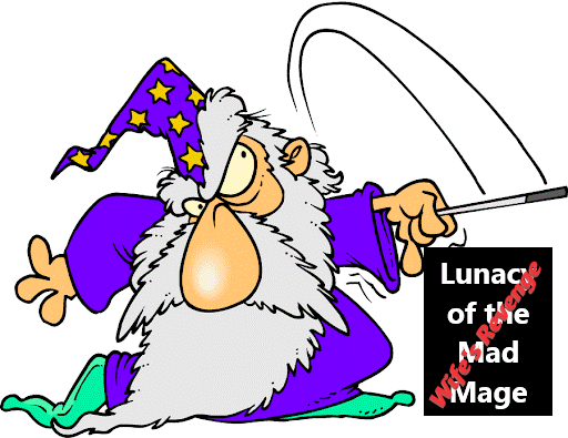Lunacy of the Mad Mage-Wifes Rev Pt2